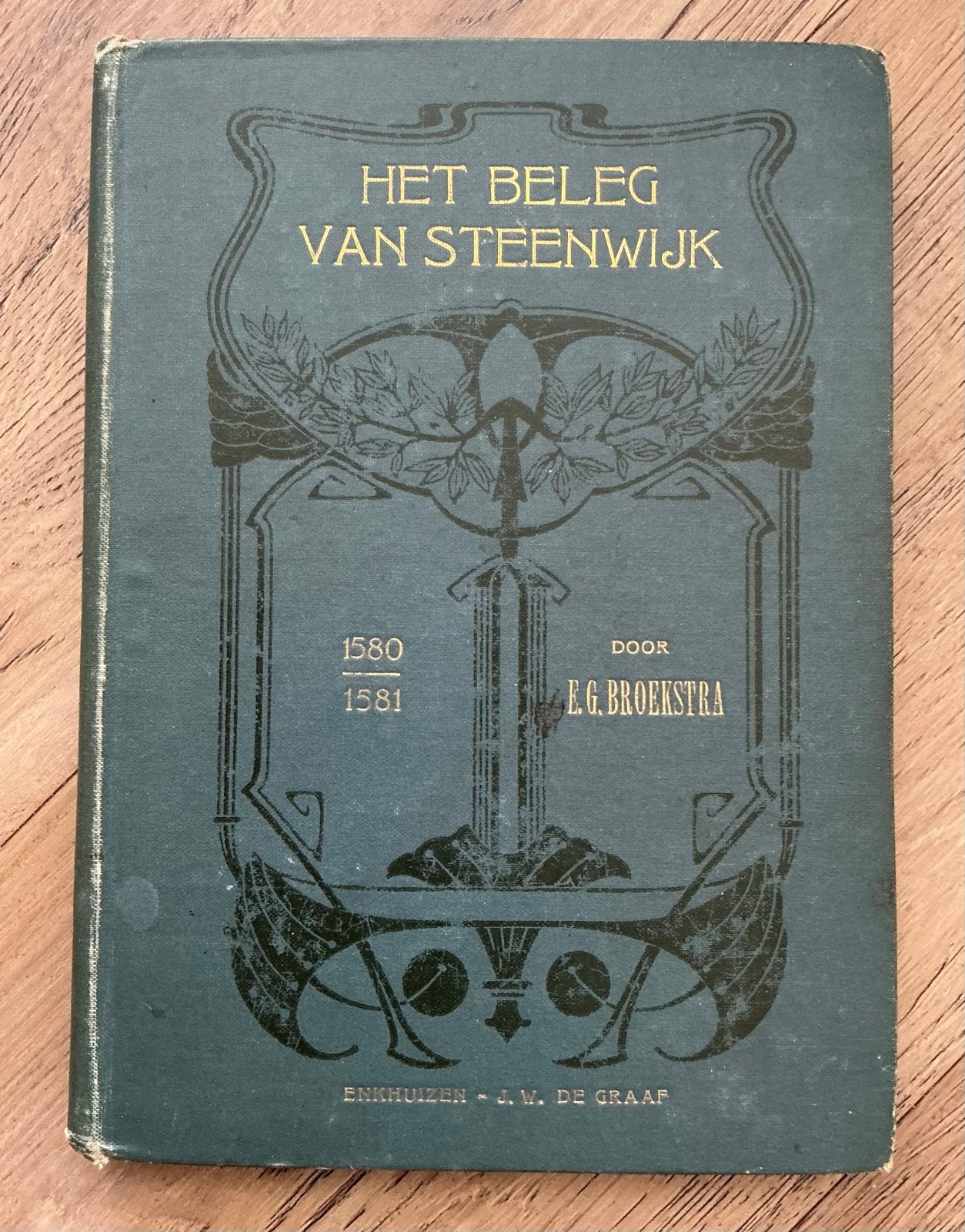 Het Beleg van Steenwijk - E.G. Broekstra (1580-1581), Boeken, Ophalen of Verzenden, 15e en 16e eeuw, Gelezen