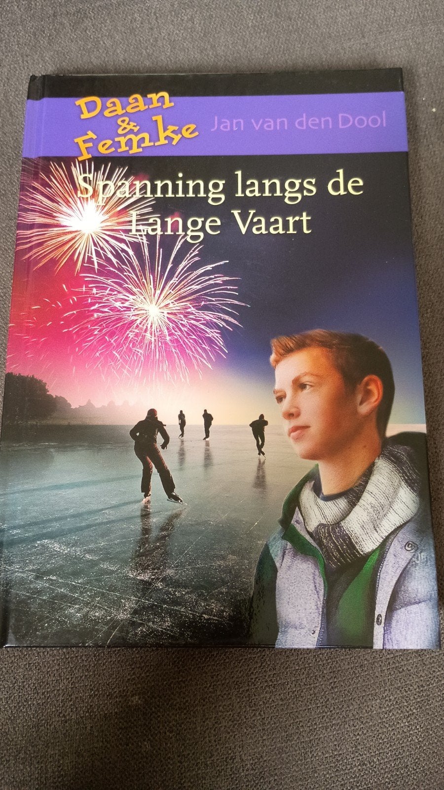 Daan & Femke Spanning langs de Lange Vaart (Jan van den Dool, Gelezen, Jan van den Dool, Ophalen of Verzenden, Fictie