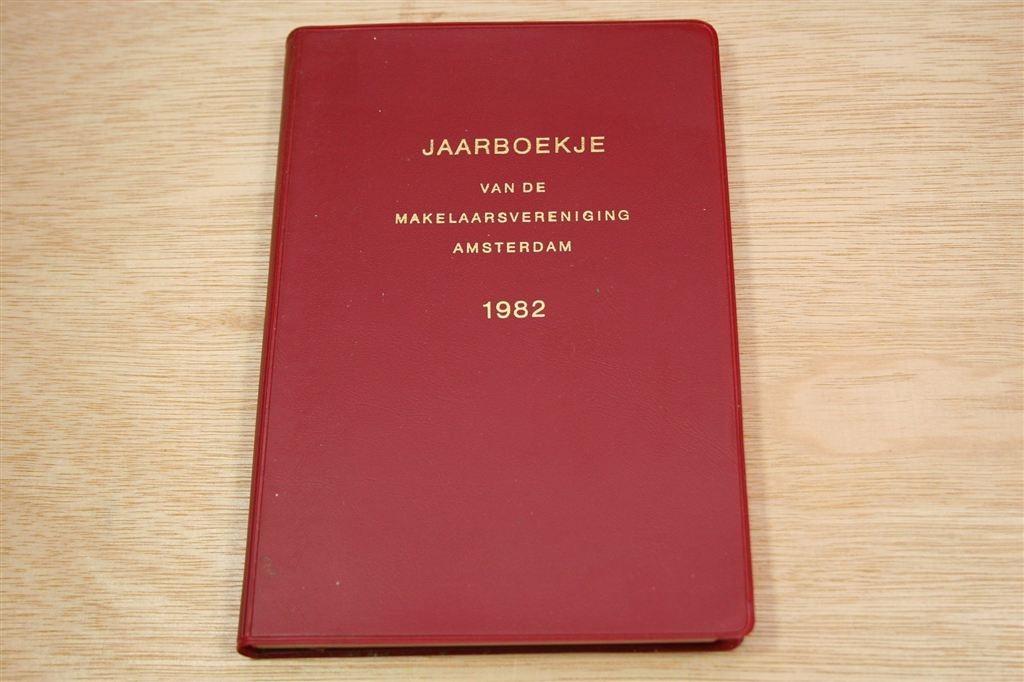 Jaarboekje Makelaarsvereniging Amsterdam 1982, Boeken, Ophalen of Verzenden, Zo goed als nieuw