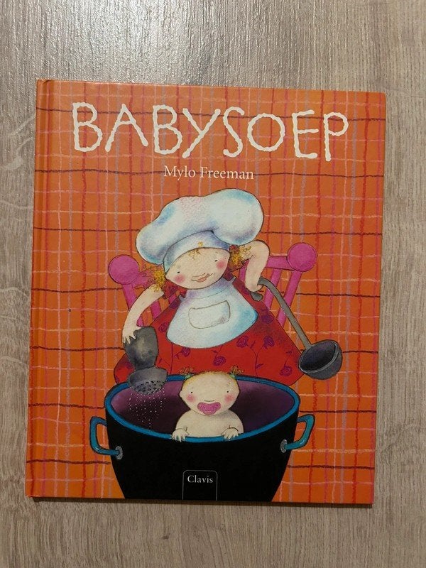 Babysoep - Mylo Freeman, Boeken, Ophalen of Verzenden, Zo goed als nieuw, Fictie algemeen, Voorleesboek