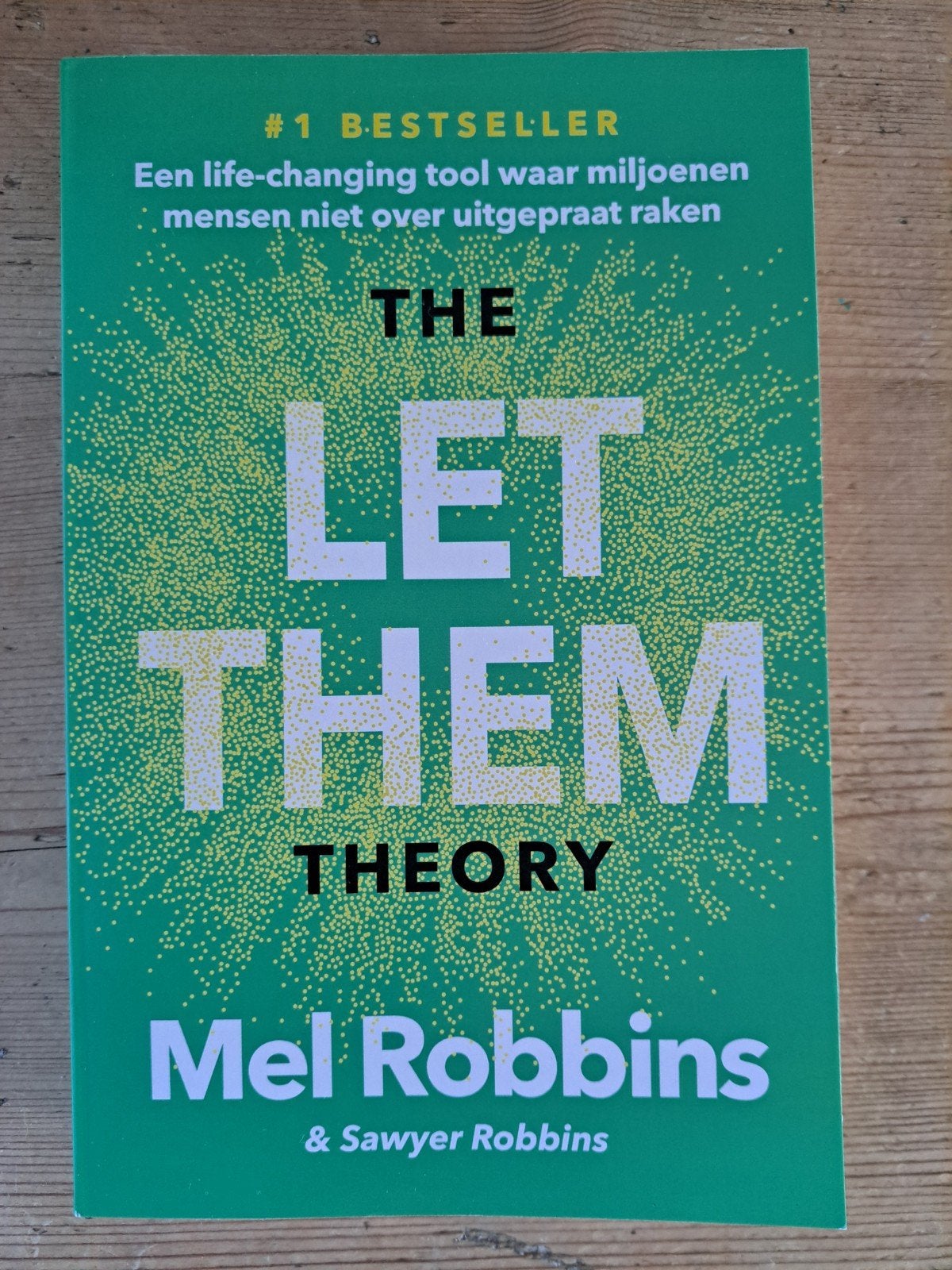 The Let Them Theory - Mel Robbins (Nederlands), Ophalen of Verzenden, Nieuw, Mel Robbins
