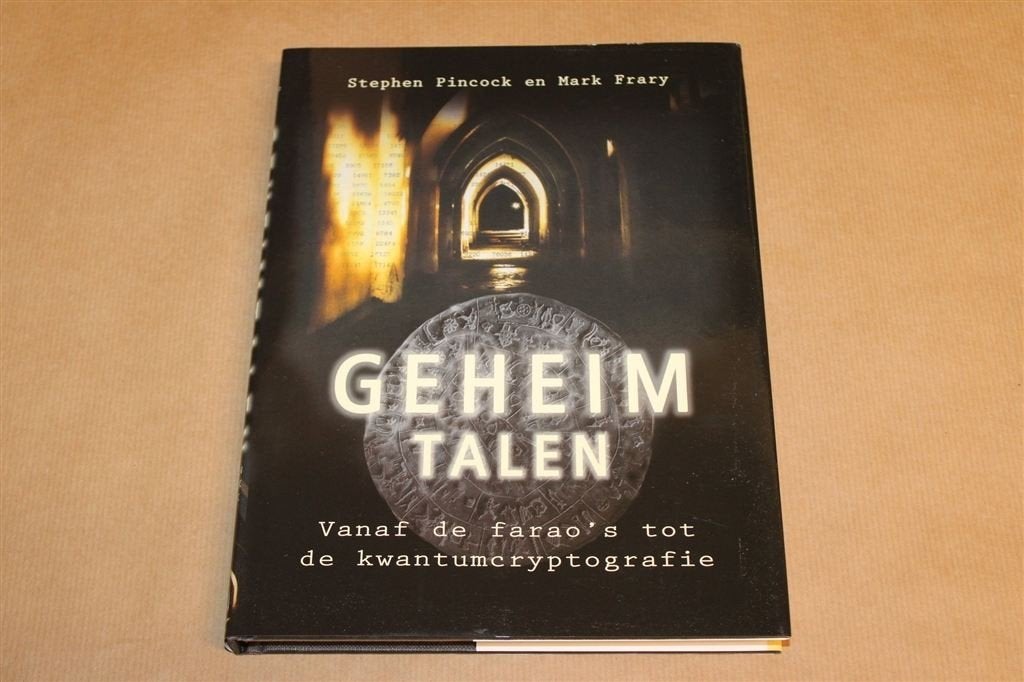 Geheimtalen — Van Farao's tot Kwantumcryptografie, Ophalen of Verzenden, Zo goed als nieuw, Europa