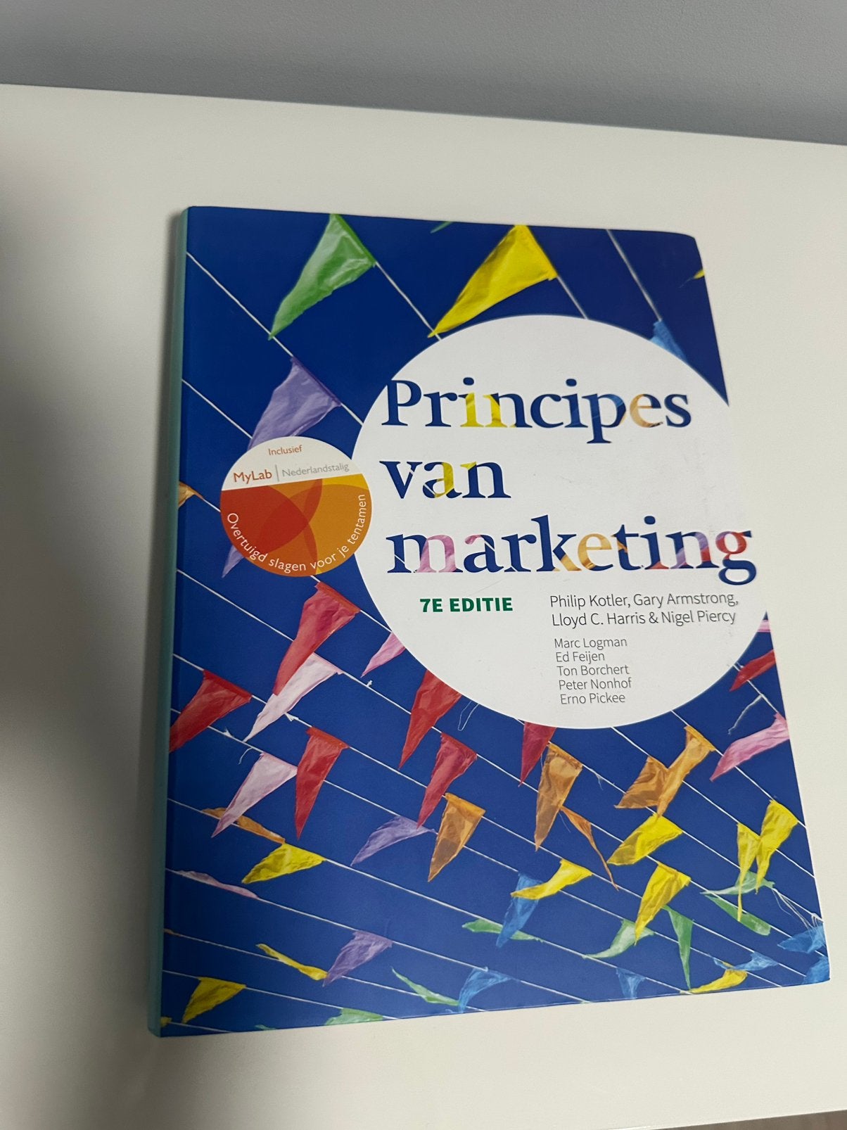 Principes Van Marketing - HBO Boek, Ophalen of Verzenden, Zo goed als nieuw, Economie en Marketing