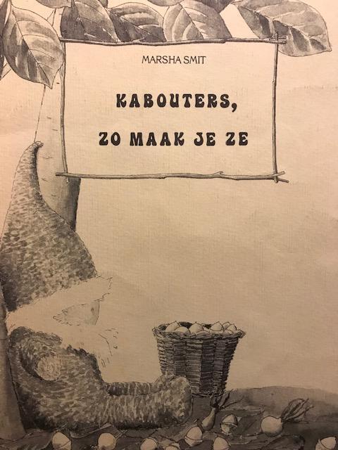 Kabouters, zo maak je ze  - Marsha Smit, Hobby en Vrije tijd, Knutselen, Ophalen of Verzenden, Zo goed als nieuw, Knutselwerk