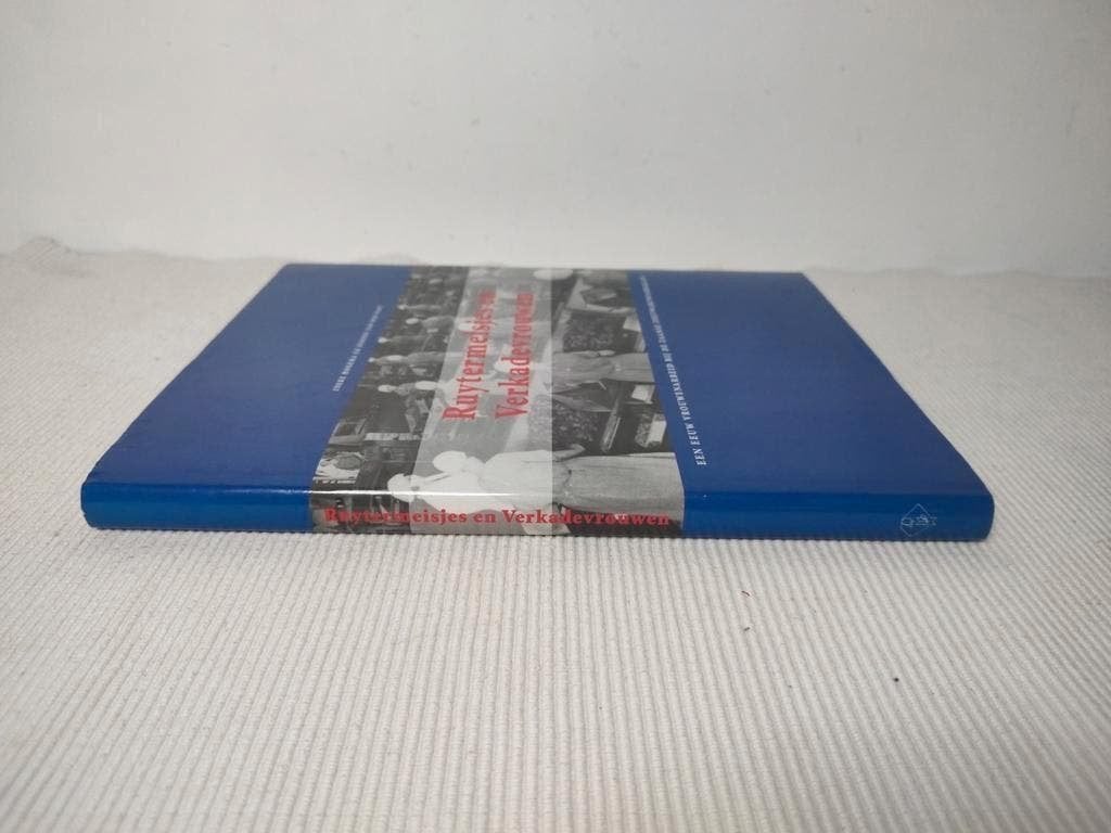 Ruytermeisjes en Verkadevrouwen - ISBN 9789055940783, 20e eeuw of later, Ineke Hogema / Yvonne van der Padt, Ophalen of Verzenden