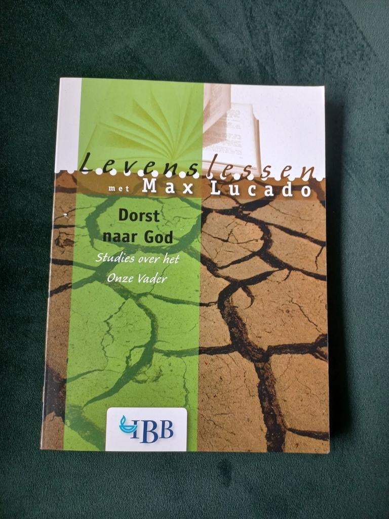 Levenslessen met Max Lucado - Dorst naar God, Boeken, Ophalen of Verzenden, Zo goed als nieuw, Max Lucado, Christendom | Protestants