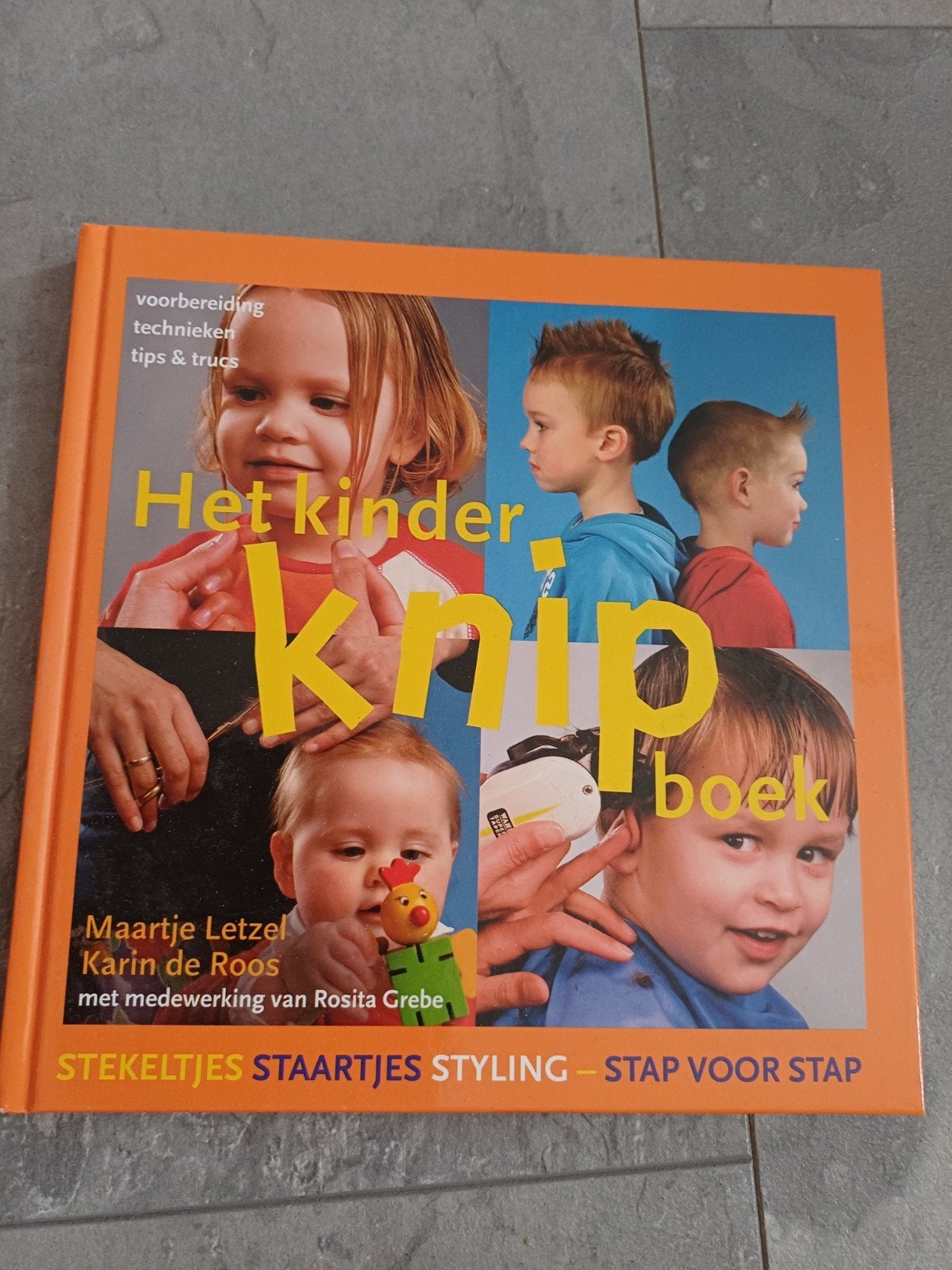 Het Kinder Knipboek: Stekeltjes, Staartjes, Styling, Boeken, Ophalen of Verzenden, Zo goed als nieuw, Maartje Letzel, Karin de Roos, Rosita Grebe