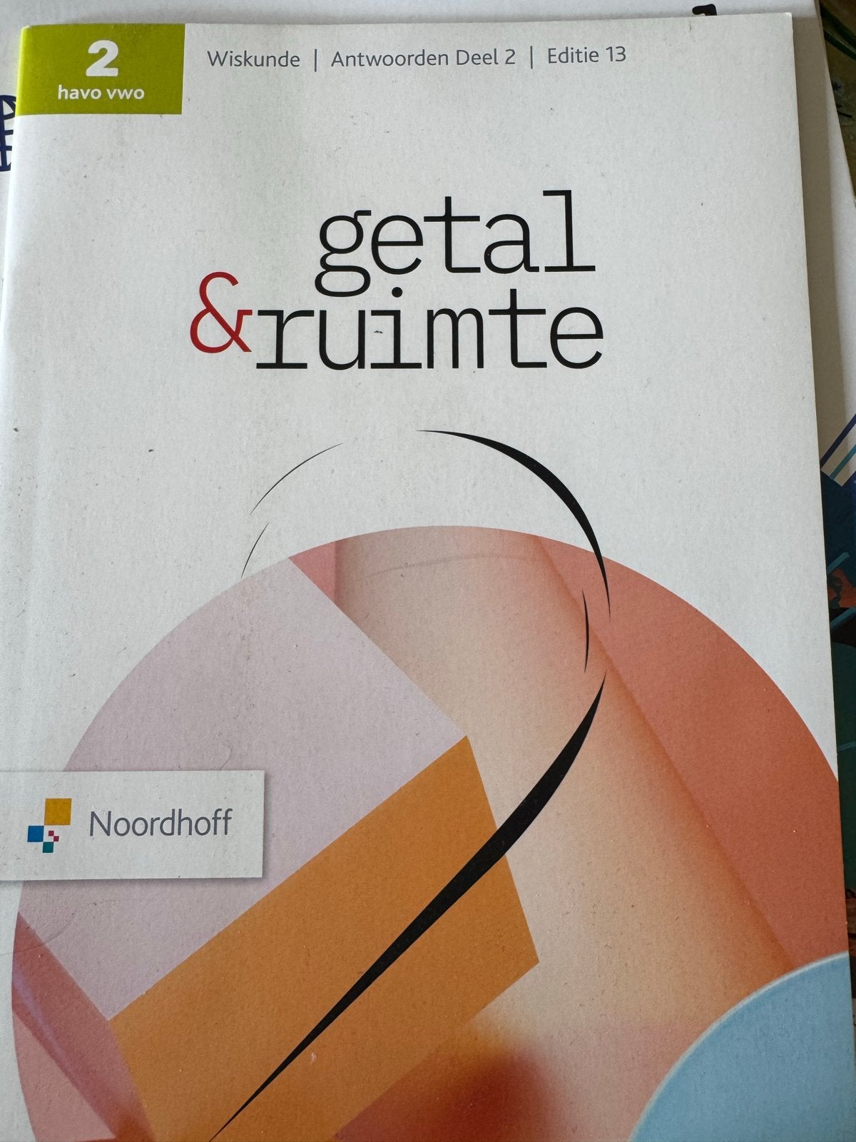 Wiskunde Getal & Ruimte FLEX-boek Deel 2 HAVO/VWO Editie 13, Ophalen of Verzenden, Zo goed als nieuw, HAVO, Wiskunde A