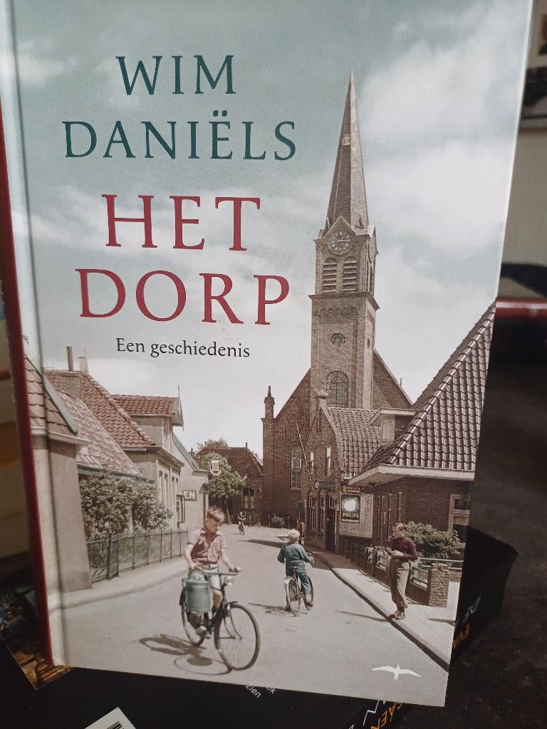 WIM DANIELS  /  HET DORP, Boeken, Ophalen of Verzenden, Zo goed als nieuw