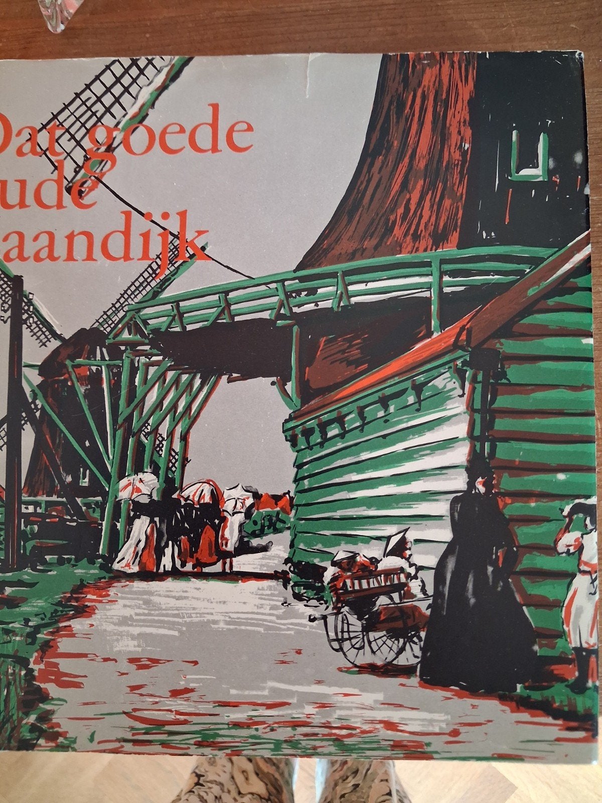 Dat Goede Oude Zaandijk - Historisch Boek, Ophalen, 20e eeuw of later, Zo goed als nieuw, G. Oosterbaan