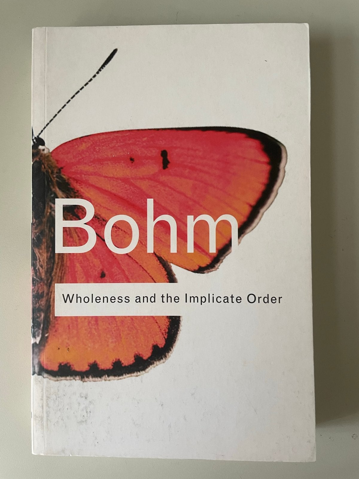 Bohm: Wholeness and the Implicate Order - Wetenschapsboek, Ophalen of Verzenden, Zo goed als nieuw, Natuurwetenschap