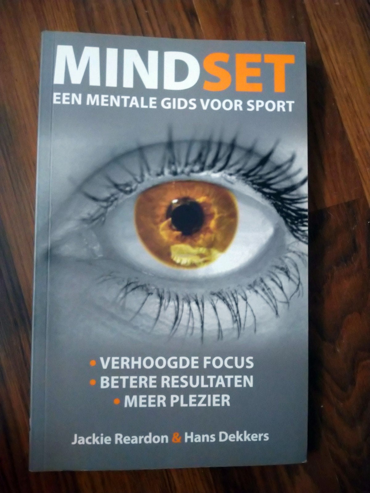 Jackie Reardon - Mindset, Ophalen of Verzenden, Zo goed als nieuw, Jackie Reardon; Hans Dekkers