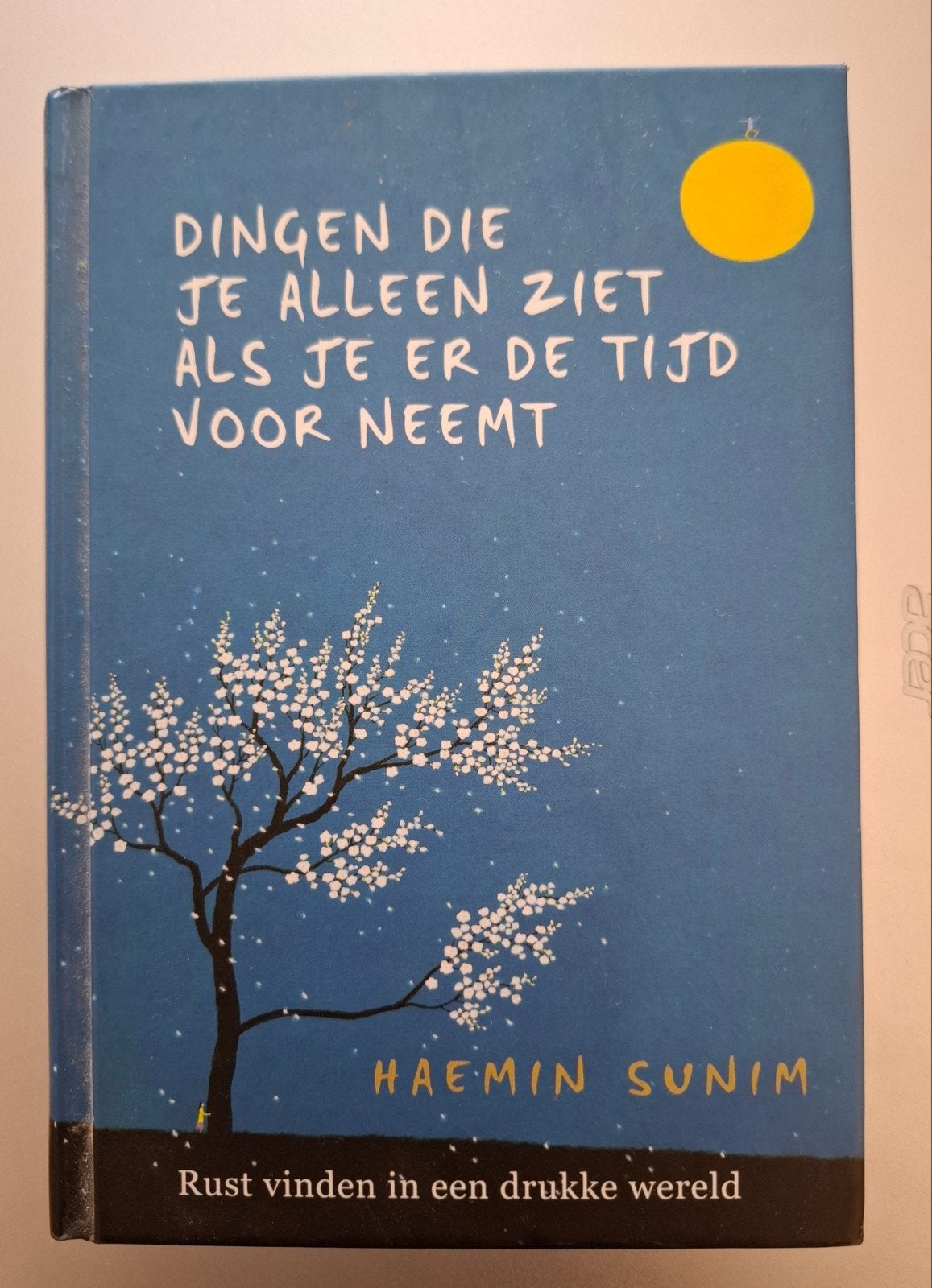 Dingen die je alleen ziet als je er de tijd voor neemt, Achtergrond en Informatie, Spiritualiteit algemeen, Haemin Sunim, Ophalen of Verzenden