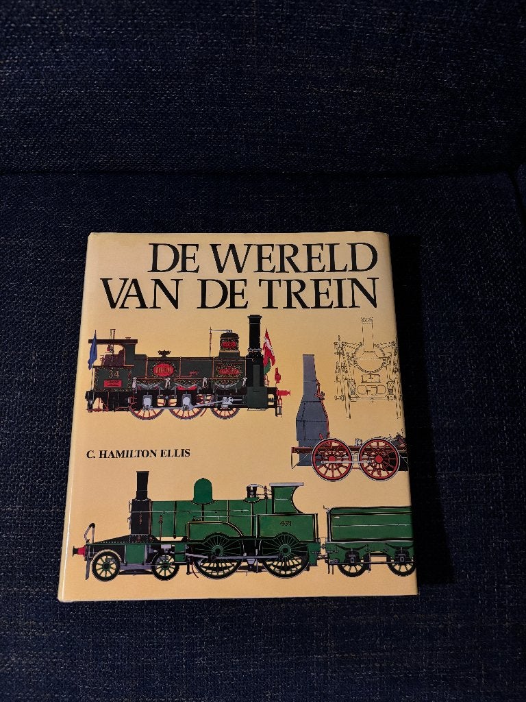 De wereld van de trein ( C. Hamilton Ellis ) Omslag boek, Verzamelen, Ophalen, Gebruikt, Trein, Boek of Tijdschrift