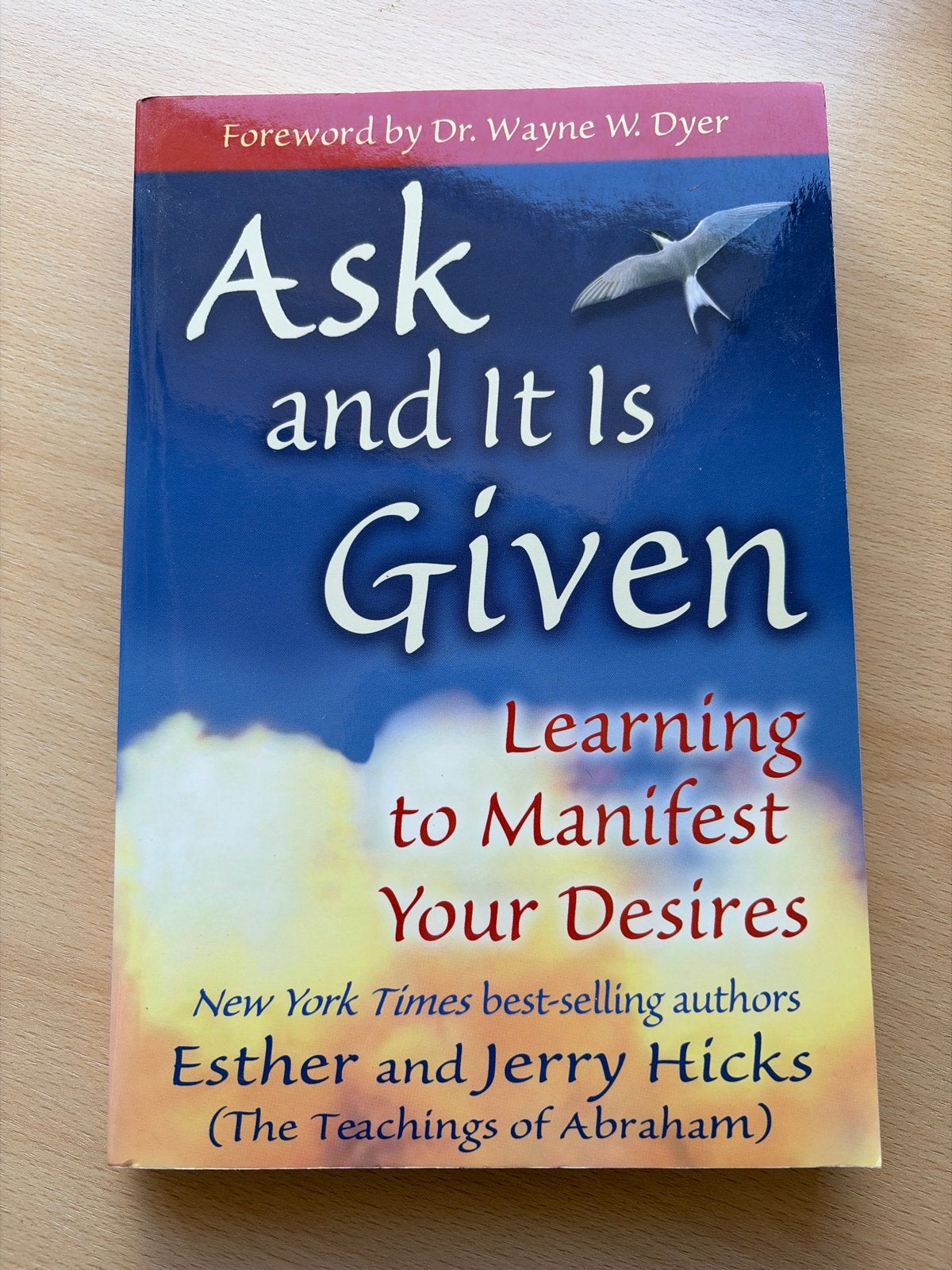 Ask and It Is Given: Leer je verlangens manifesteren, Ophalen of Verzenden, Zo goed als nieuw, Spiritualiteit algemeen, Achtergrond en Informatie