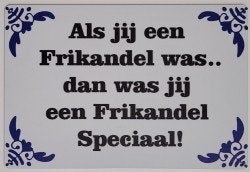Metalen wandbord 'Frikandel Speciaal' - Nieuw 20x30 cm, Ophalen of Verzenden