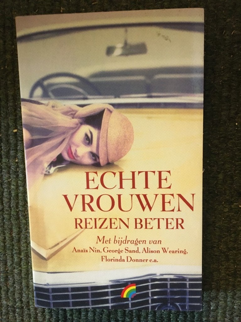 Echte vrouwen reizen beter; door Meerdere Auteurs, Ophalen of Verzenden, Zo goed als nieuw, Diverse auteurs, Azië