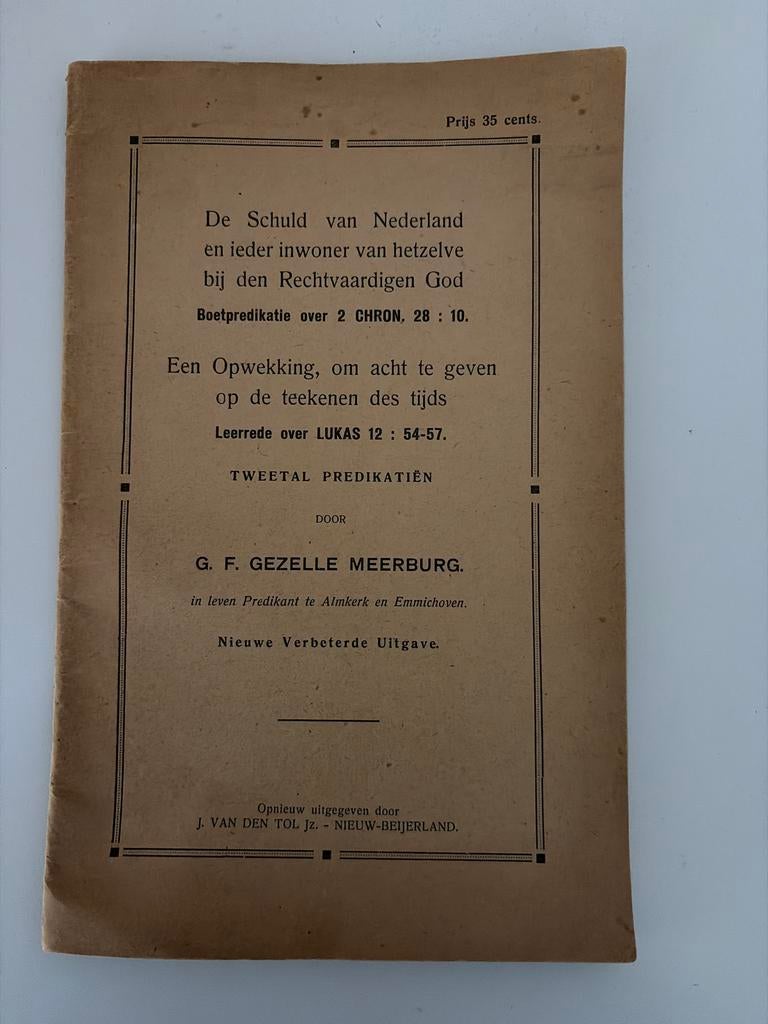 De Schuld van Nederland - G.F. Gezelle Meerburg (Nieuwe Uitg, Ophalen of Verzenden, Gelezen, Christendom | Protestants
