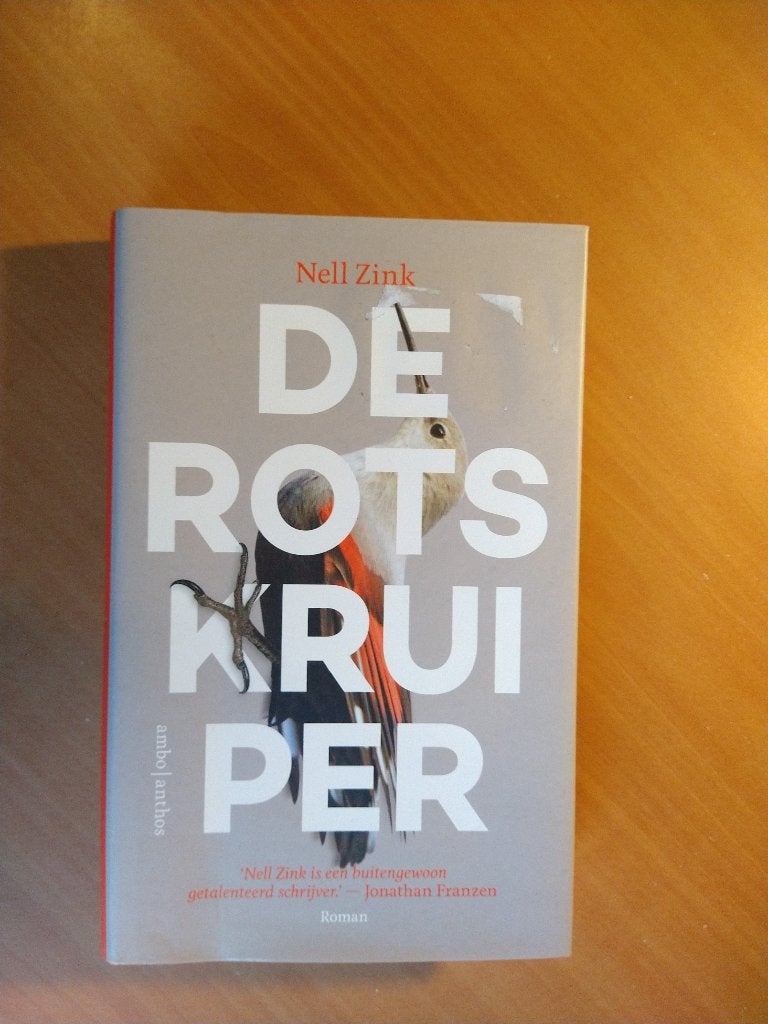 Zink, Nell. De rotskruiper, Ophalen of Verzenden, Zo goed als nieuw