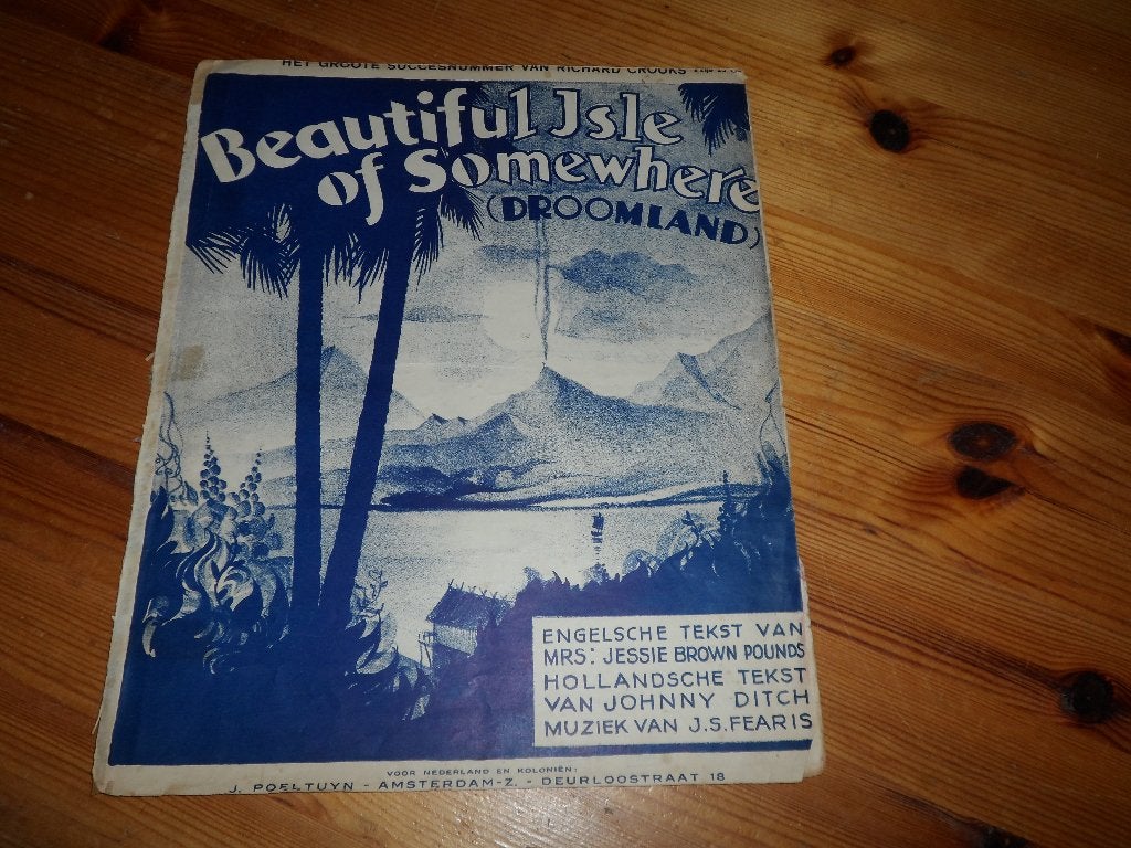 Beautiful isle of somewhere - droomland - j. S. Fearis, Zang, Gebruikt, Ophalen of Verzenden, Artiest of Componist