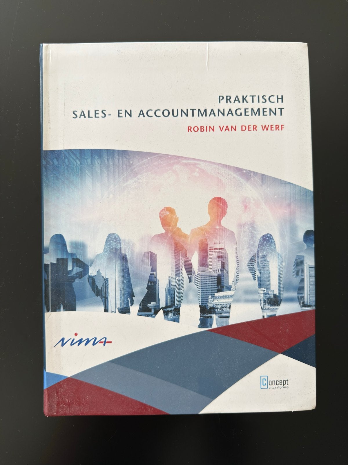 Praktisch Sales- en Accountmanagement - Robin van der Werf, Boeken, Ophalen of Verzenden, Zo goed als nieuw, Economie en Marketing