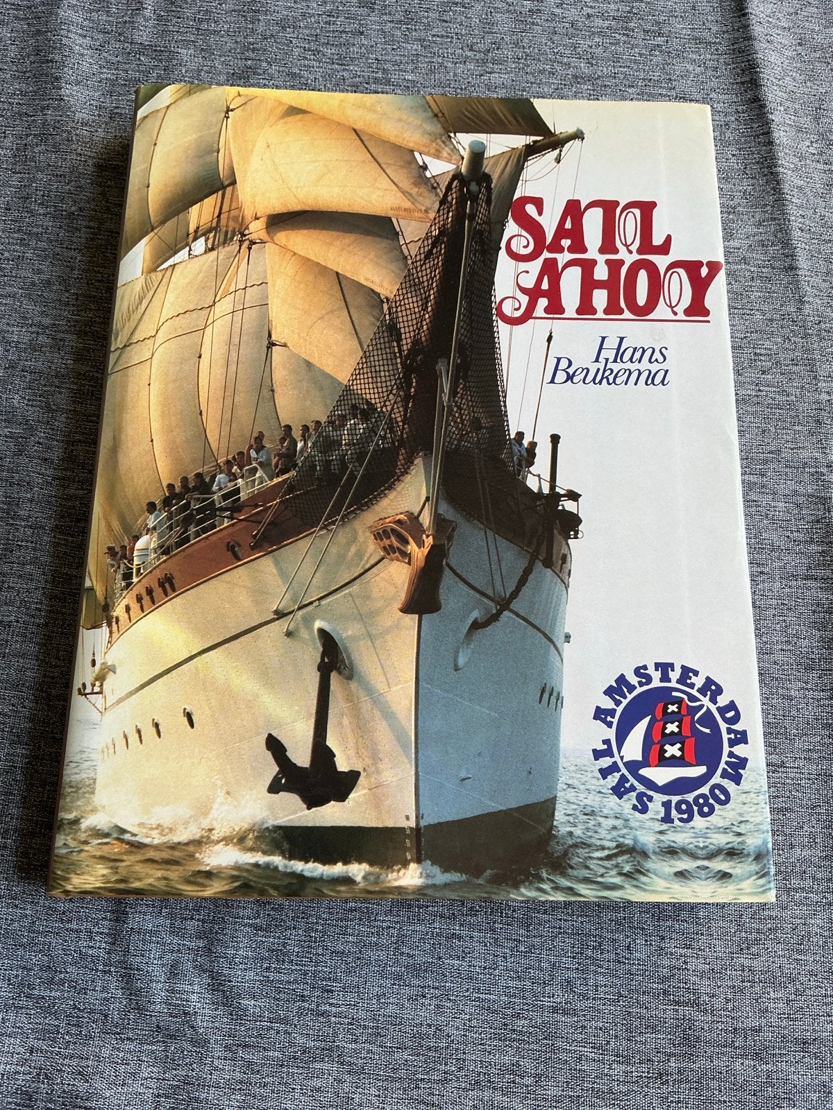 Sail Ahoy - Hans Beukema (Amsterdam Sail 1980), Ophalen of Verzenden, Zo goed als nieuw