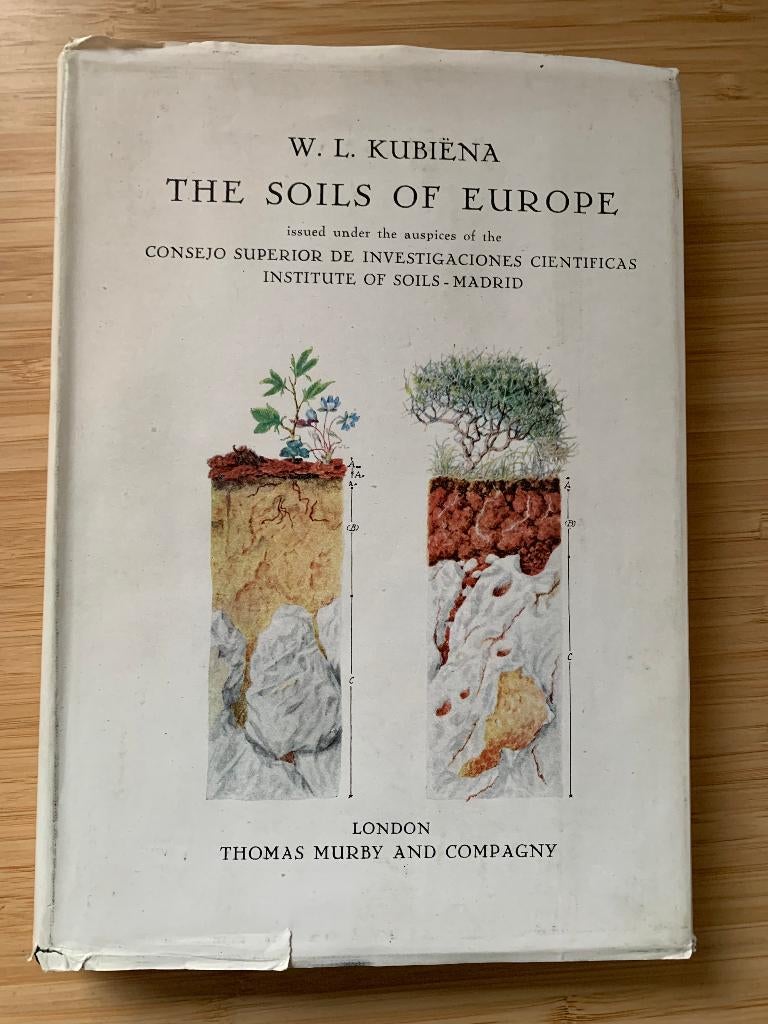 The Soils of Europe Prof. Dr. Walter L. Kubiëna, Boeken, Natuur, Ophalen of Verzenden, Gelezen, Overige onderwerpen