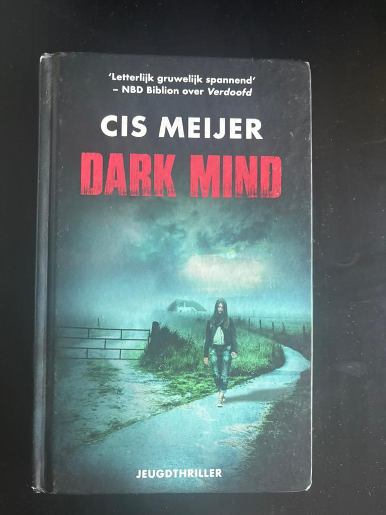 Dark Mind, Cis meijer, Ophalen of Verzenden, Gelezen, Nederland