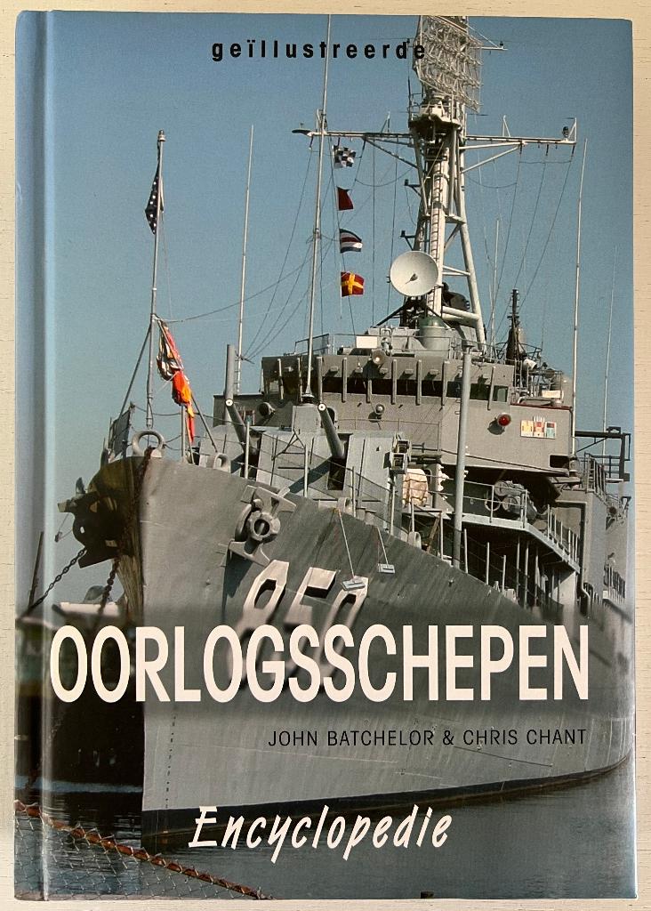 Oorlogsschepen -  John Batchelor & Chris Chant, Verzenden, Niet van toepassing, Zo goed als nieuw, Overige onderwerpen