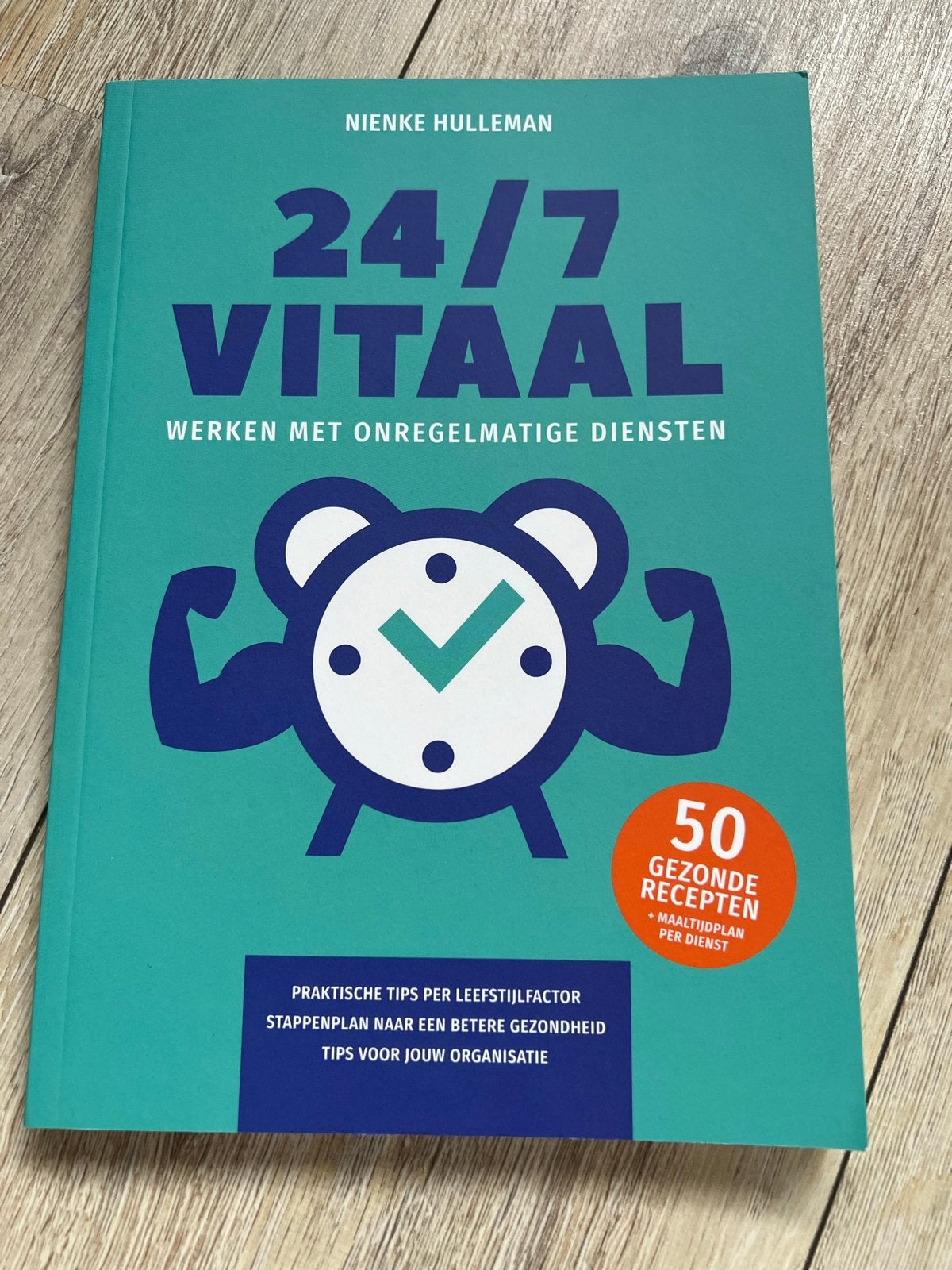 24/7 Vitaal: Werken met Onregelmatige Diensten, Ophalen of Verzenden, Zo goed als nieuw, Gezondheid en Conditie
