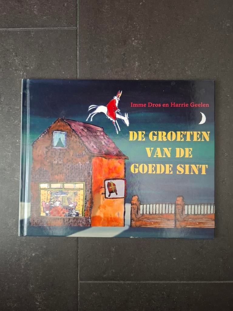 Kinderboek De groeten van de Goede Sint, Verzenden, Gelezen, Imme Dros en Harrie Geelen, Fictie algemeen