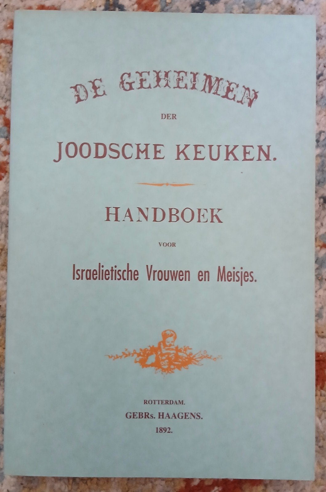 De Geheimen der Joodsche Keuken, Ophalen of Verzenden, Gelezen