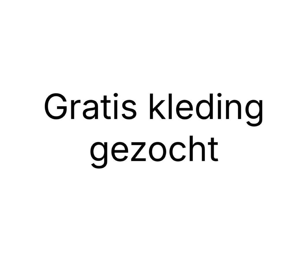 Gratis kleding gezocht, Ophalen of Verzenden, Zo goed als nieuw