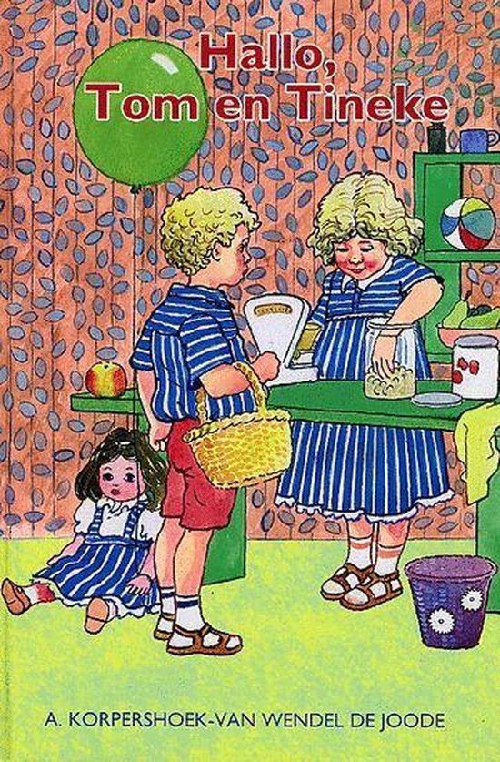 Hallo, Tom en Tineke 9789033117220, Ophalen of Verzenden, Zo goed als nieuw, A. Korpershoek-van Wendel de Joode