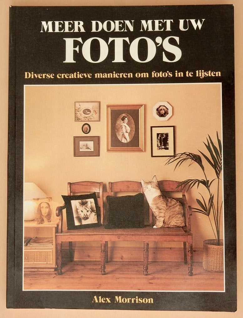 Meer doen met uw foto’s (Alex Morrison) 3+1 gratis, Boeken, Hobby en Vrije tijd, Fotograferen en Filmen, Alex Morrison, Ophalen