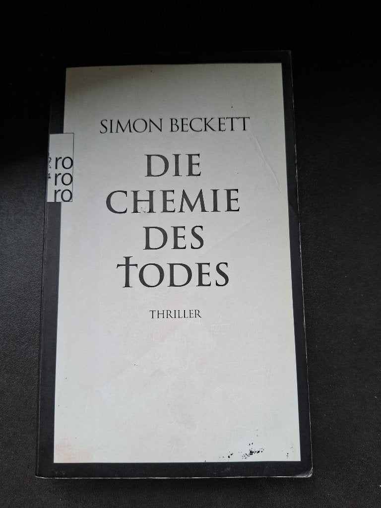 THRILLER - Die Chemie des Todes - duitstalig - Simon Beckett, Gelezen, Europa overig, Simon Beckett, Ophalen of Verzenden