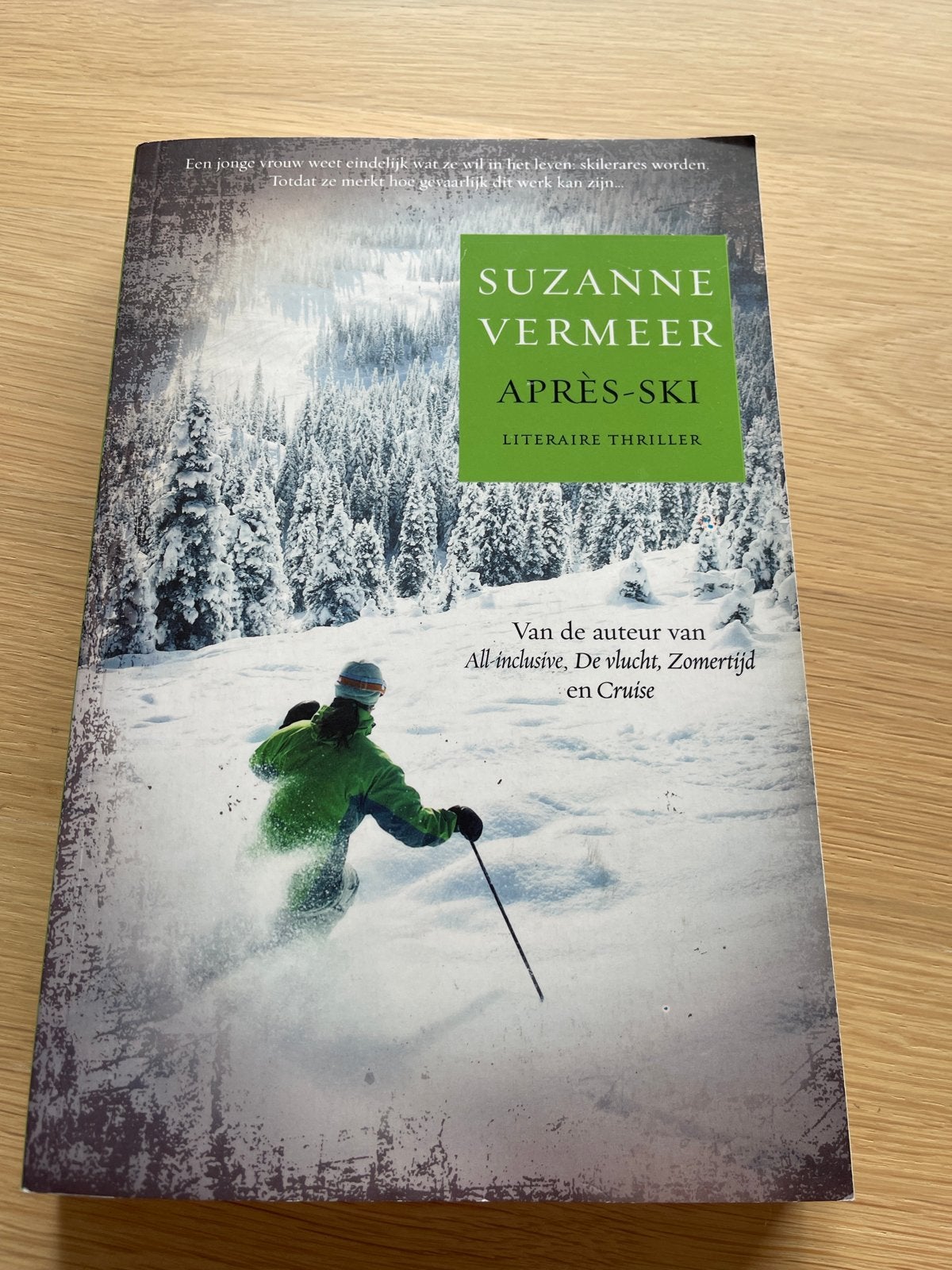 Suzanne Vermeer - Après-Ski (Literaire Thriller), Ophalen of Verzenden, Zo goed als nieuw, Nederland