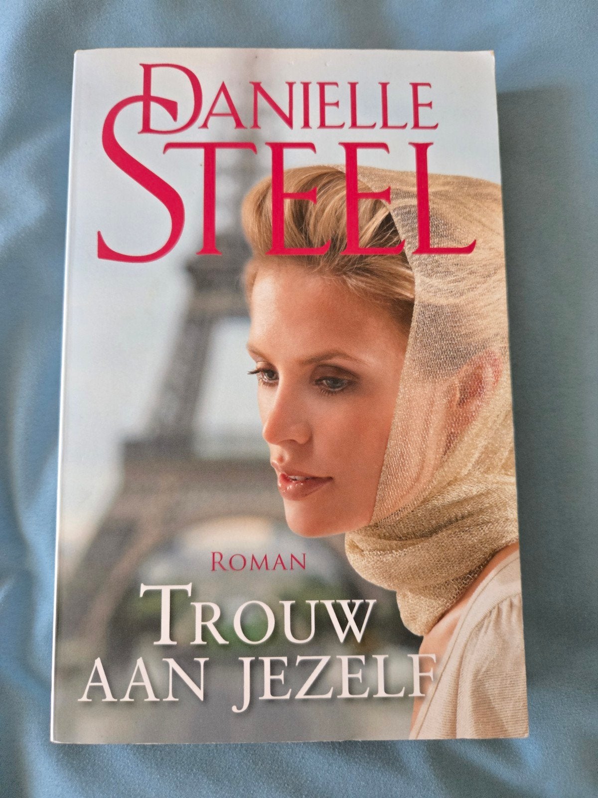 Danielle Steel, Trouw aan jezelf., Ophalen of Verzenden, Gelezen, Danielle Steel