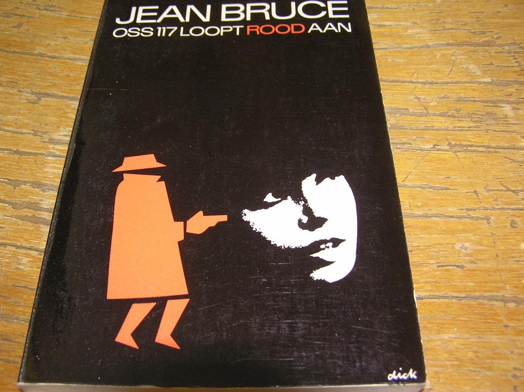 OSS 117 Loopt Rood Aan- Jean Bruce, Boeken, Ophalen of Verzenden, Zo goed als nieuw, Jean Bruce