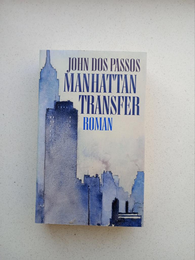 Manhattan Transfer - John Dos Passos, Ophalen of Verzenden, Gelezen