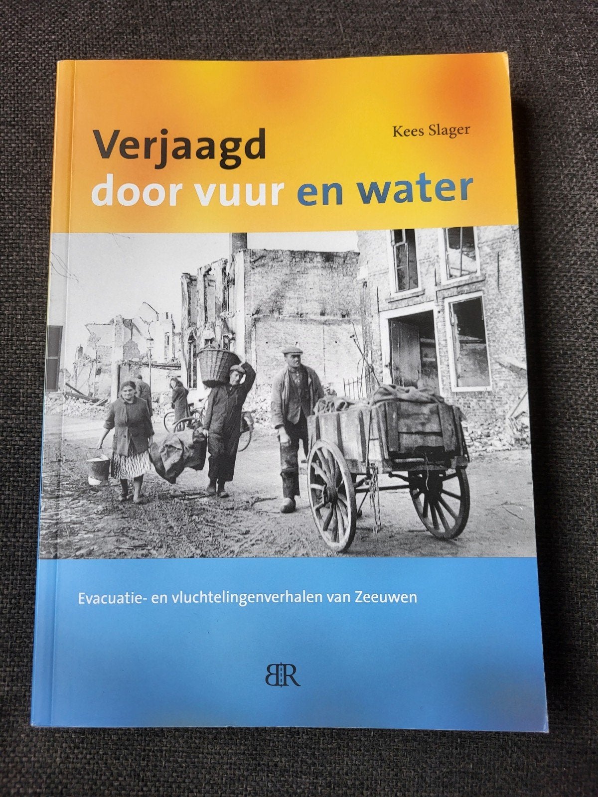 Verjaagd door vuur en water Zeeuwen WO2, Tweede Wereldoorlog, Ophalen of Verzenden, Zo goed als nieuw, Kees Slager