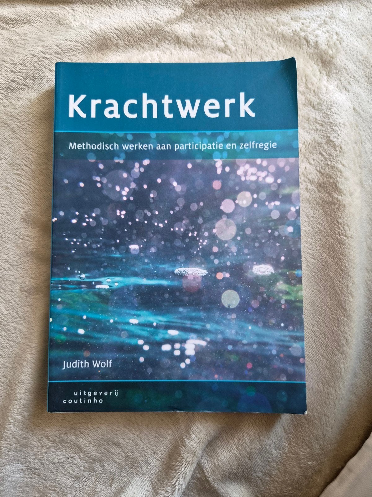 Krachtwerk - Methodisch werken aan participatie en zelfregie, Boeken, Zo goed als nieuw, Judith Wolf, Gamma, HBO