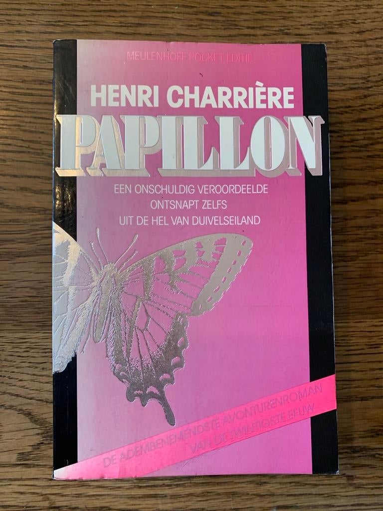 PAPILLON - Henri Charriére - Avonturenroman, Boeken, Ophalen of Verzenden, Gelezen