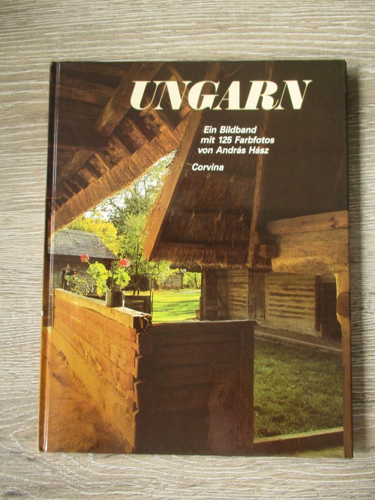Ungarn Ein bildband mit 125 farbfotos von Andrá Hász, Ophalen of Verzenden, Gelezen, Europa