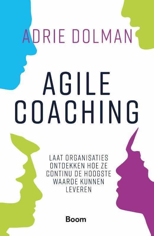 Agile coaching - ISBN: 9789024434299, Boeken, Ophalen of Verzenden, Zo goed als nieuw