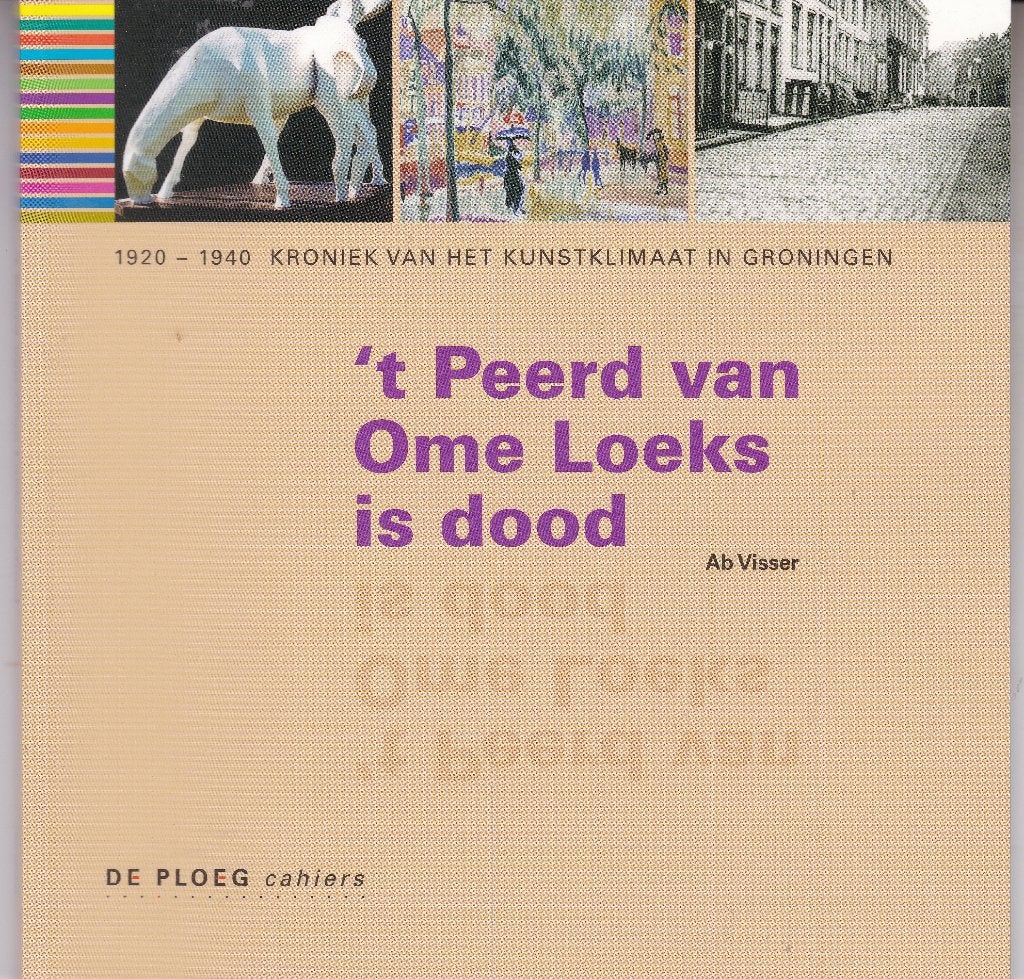 De Ploeg - : t Peerd van Ome Loeks is dood, Boeken, Ophalen of Verzenden, Nieuw