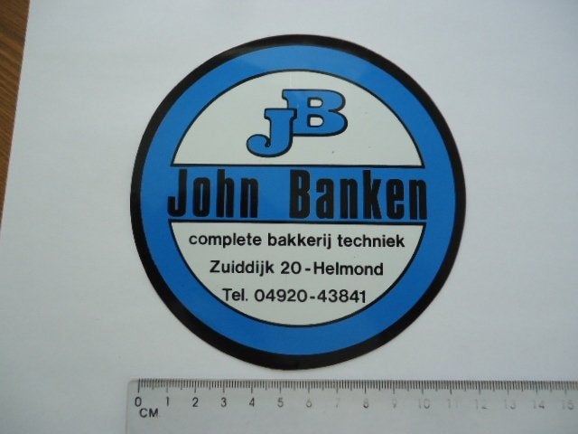 sticker oud JOHN BANKEN bakkerij machine techniek helmond, Verzenden, Zo goed als nieuw, Bedrijf of Vereniging