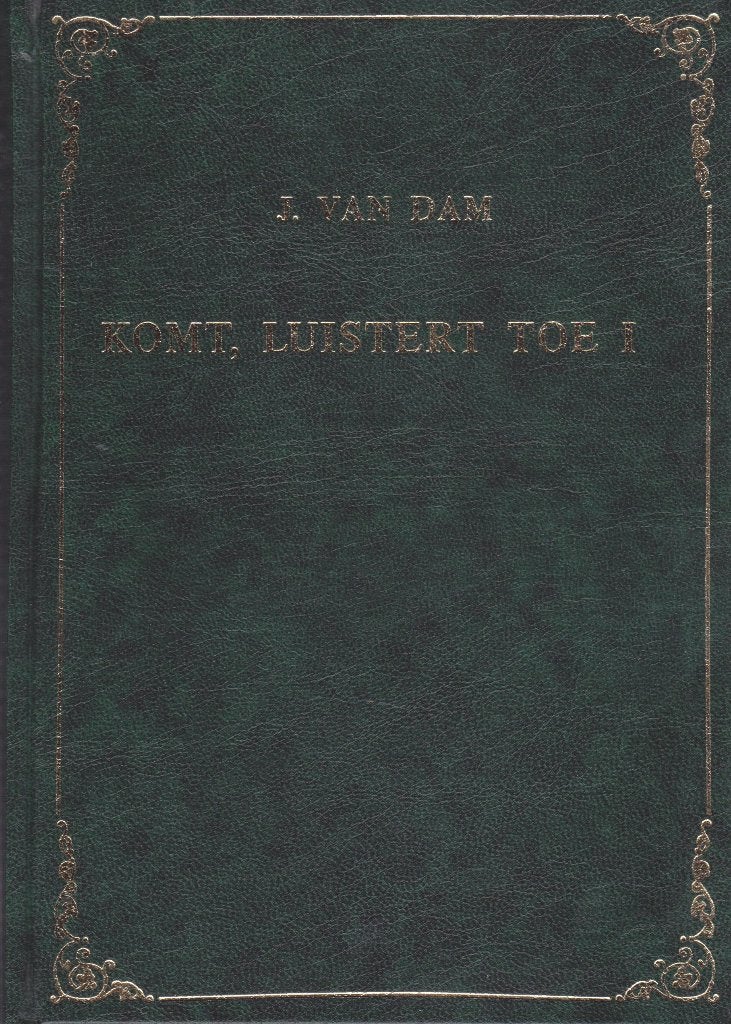 J.van DAM - KOMT, LUISTERT TOE I, Ophalen of Verzenden, Gelezen