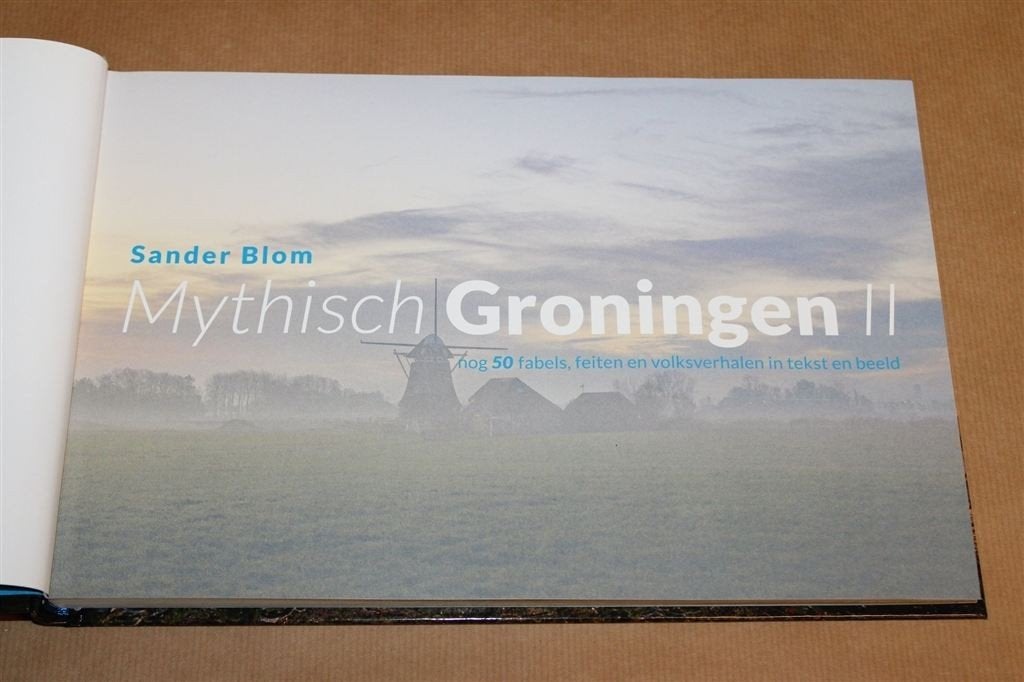 Mythisch Groningen II — 50 Fabels, Feiten en Volksverhalen, Ophalen of Verzenden, Zo goed als nieuw