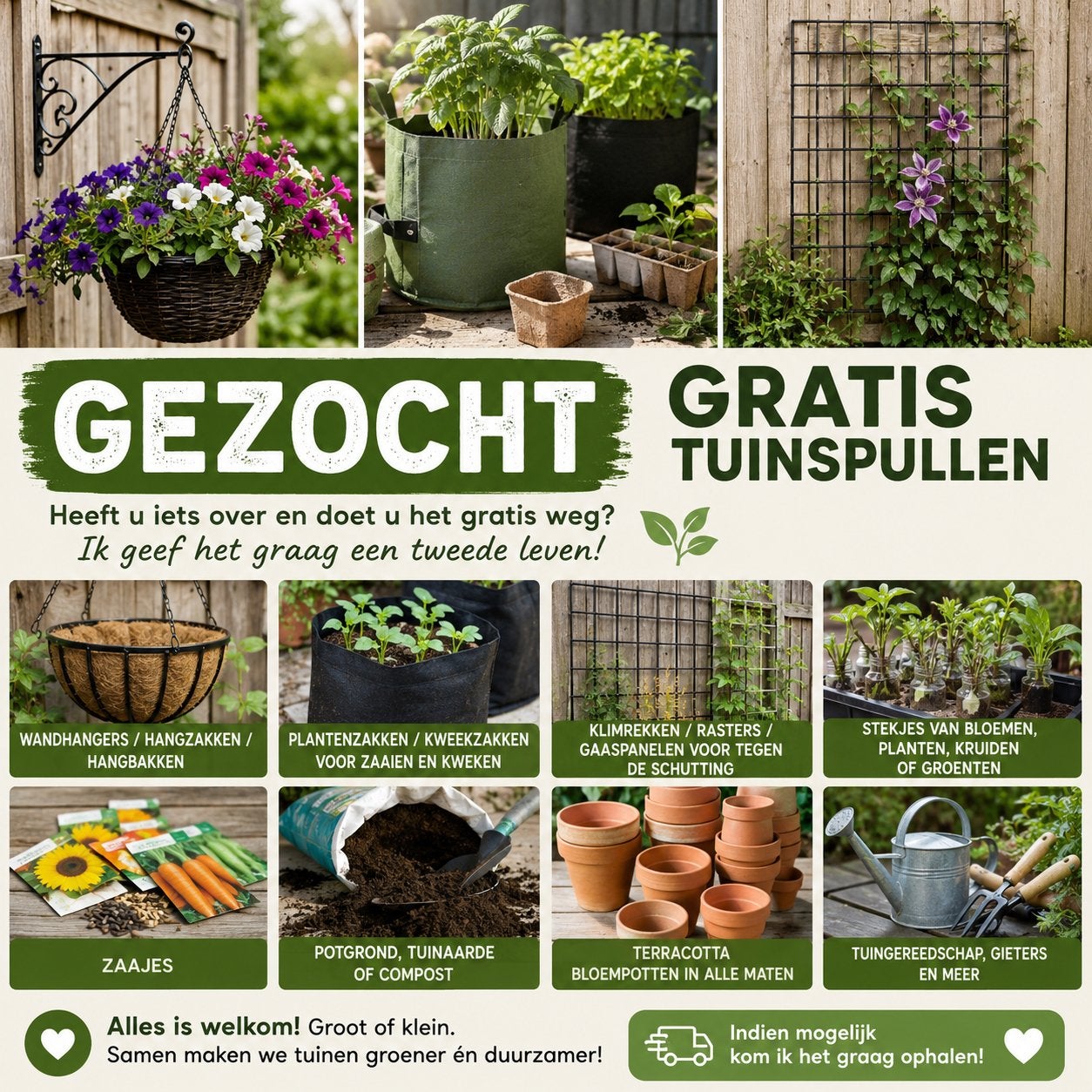 GEZOCHT: gratis tuinspullen voor een tweede leven, Ophalen of Verzenden, Zo goed als nieuw, Tuinieren en Tuinplanten